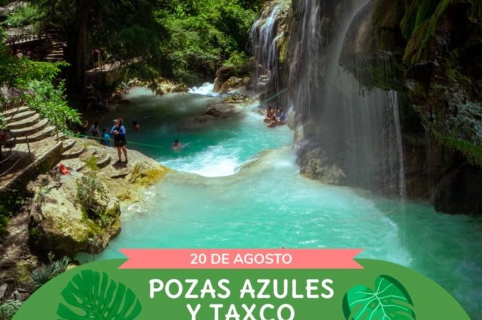 Pozas azules y Taxco